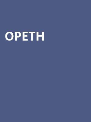 Opeth, Tabernacle, Atlanta