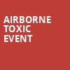 Airborne Toxic Event, Variety Playhouse, Atlanta