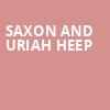 Saxon and Uriah Heep, Buckhead Theatre, Atlanta