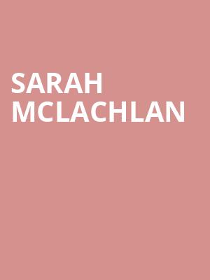 Sarah McLachlan, Cadence Bank Amphitheatre at Chastain Park, Atlanta
