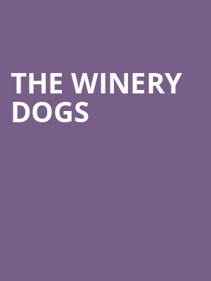 The Winery Dogs Poster