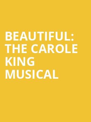 Beautiful The Carole King Musical, Fabulous Fox Theater, Atlanta