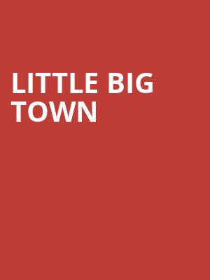 Little Big Town Poster