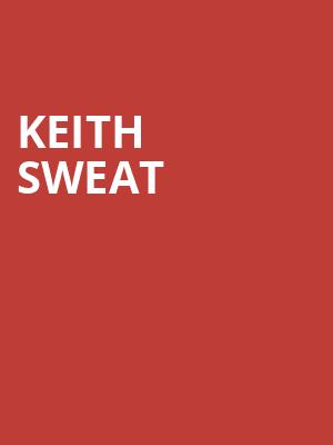 Keith Sweat, State Farm Arena, Atlanta