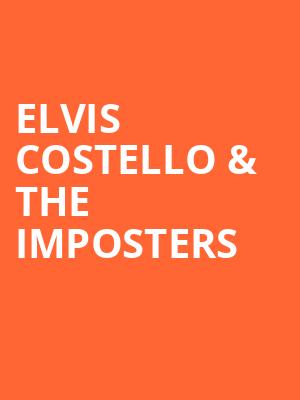 Elvis Costello & The Imposters Poster
