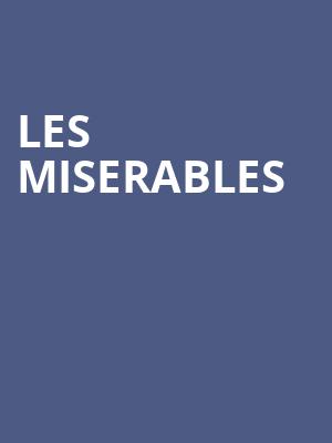 Les Miserables, Fox Theatre, Atlanta