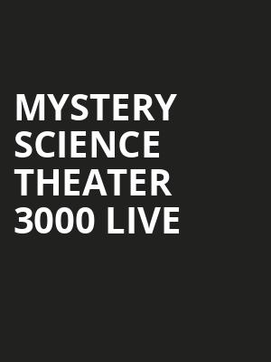 Mystery Science Theater 3000 Live Poster