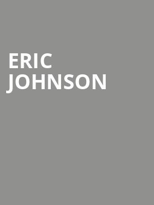 Eric Johnson, Variety Playhouse, Atlanta