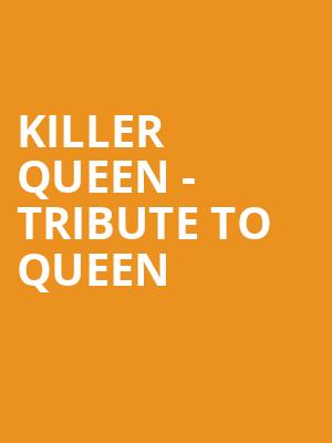 Killer Queen Tribute to Queen, Buckhead Theatre, Atlanta