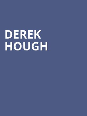 Derek Hough, Cobb Energy Performing Arts Centre, Atlanta
