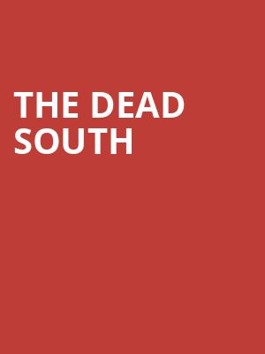 The Dead South, Buckhead Theatre, Atlanta