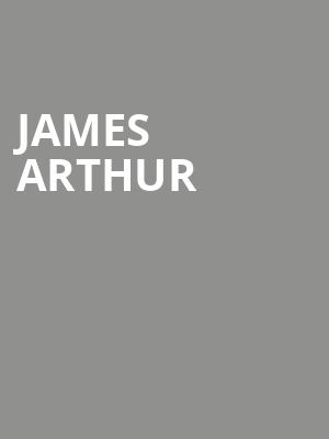 James Arthur, Buckhead Theatre, Atlanta