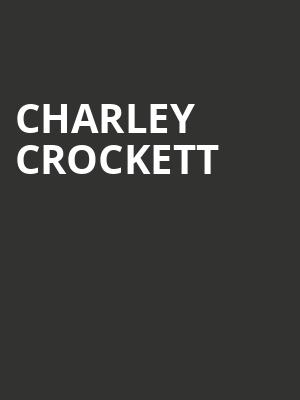 Charley Crockett, The Eastern, Atlanta