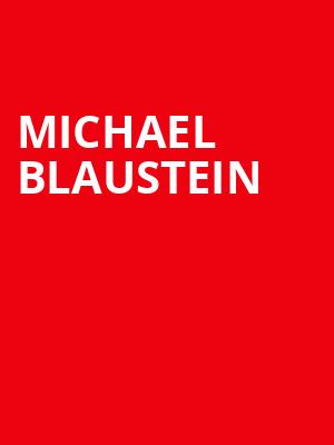 Michael Blaustein Poster
