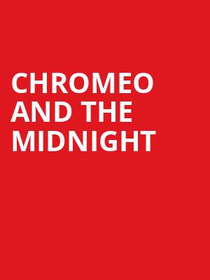 Chromeo and The Midnight, The Eastern, Atlanta
