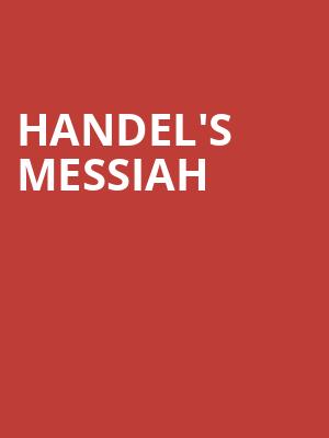 Handels Messiah, Atlanta Symphony Hall, Atlanta