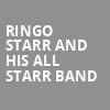 Ringo Starr And His All Starr Band, Cobb Energy Performing Arts Centre, Atlanta