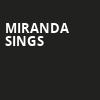 Miranda Sings, Atlanta Symphony Hall, Atlanta