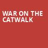 War on the Catwalk, Miller Theater Augusta, Atlanta