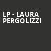 LP Laura Pergolizzi, Tabernacle, Atlanta