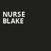 Nurse Blake, Miller Theater Augusta, Atlanta