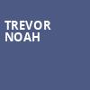 Trevor Noah, Fabulous Fox Theater, Atlanta