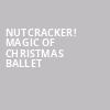 Nutcracker Magic of Christmas Ballet, Fabulous Fox Theater, Atlanta