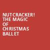 Nutcracker The Magic of Christmas Ballet, Fox Theatre, Atlanta