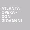 Atlanta Opera Don Giovanni, Cobb Energy Performing Arts Centre, Atlanta