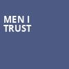 Men I Trust, Tabernacle, Atlanta