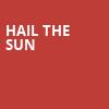Hail The Sun, Heaven Stage, Atlanta