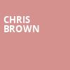 Chris Brown, State Farm Arena, Atlanta