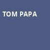 Tom Papa, Buckhead Theatre, Atlanta